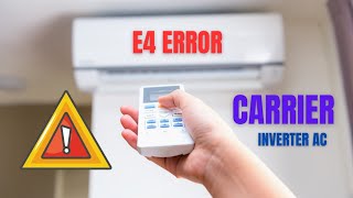 E4 ERROR IN CARRIER INVERTER AC || CARRIER || E4 || ERROR || INVERTER AC #error #carrierac #e4error