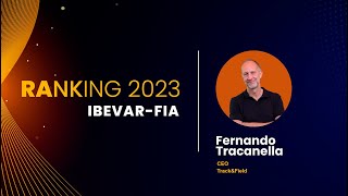 Track&Field foi a vencedora de uma premiação inédita | Ranking 2023 IBEVAR – FIA