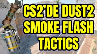 CS2'de Dust 2 Smoke, Flash, Molotof ve Taktikler | En Basit Anlatımıyla Taktikler