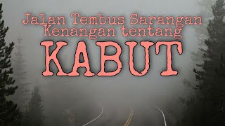 jalan tembus sarangan ngangenin‖Kabut Gunung lawu