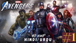 MARVEL'S AVENGERS WALKTHROUGH - PART 1 - (HINDI/URDU)