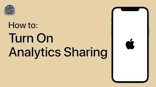 How to Turn On Analytics Sharing on Your iPhone