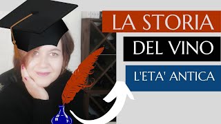 #1-LA STORIA DEL VINO - L'età antica parte 1 - Il vino in Grecia