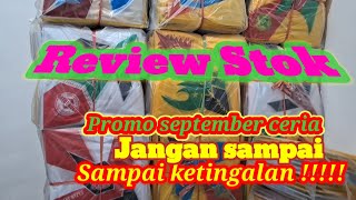 Review stok promo september ceria