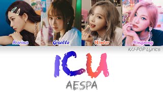 aespa (에스파) - ICU (쉬어가도 돼) Colour Coded Lyrics (Han/Rom/Eng)