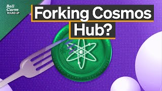 Why the Cosmos Hub is Forking and BLAST L2 Will Probably Work | Roundup