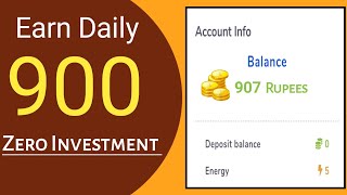 Earn Money Online Daily 900 Rupees | Zero Investment | 2020