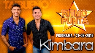 Ritmo Punta - Kimbara - Emisión: 21-08-2016