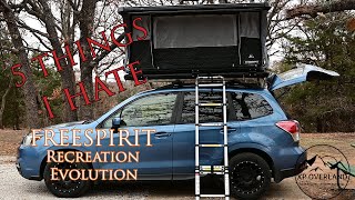 5 Things I Hate About My Freespirit Recreation Evolution Rooftop Tent