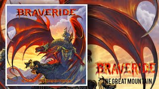 BRAVERIDE - "The Great Mountain"