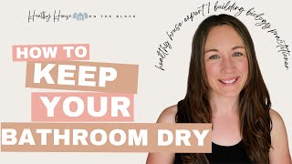 Mildew Vs. Mold: How to Keep Your Bathroom Dry