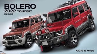 Bolero 2022 Wide Body 🧡🚙 Concept Modification | Offroad & Onroad Body Kit Design