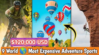 World Most Expensive Adventure Sports Experiences || As Of 2022 || Bio & NetWorth School