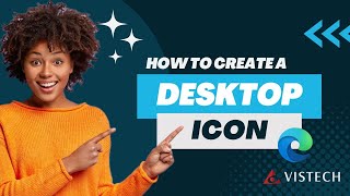 Create a Desktop Icon - Microsoft Edge