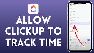 How to Allow ClickUp to Track Time 2024?