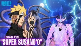 Chapter 11! Susanoo mode sasuke bangkit - Boruto Episode 299 Subtitle Indonesia Terbaru