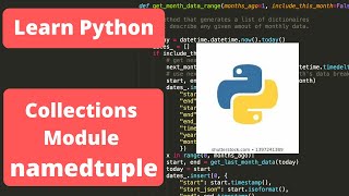 Python programming for beginners: Collection Module and named tuple