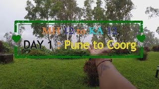 MH 12 to KA 12 (Pune to Coorg) Road trip | Day 1 | ONi M