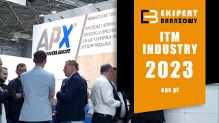 ITM Industry 2023- APX Technologie