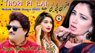 Thori Pi Lai Taan Ki Hoya Sharafat Ali Khan Mehak Mailk Dance 2023 Asif Jaan Studio #pakistan #new