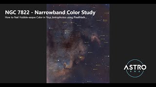 NGC7822 - Narrowband Color Study