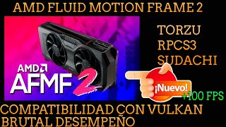 POR FIN AMD FLUID MOTION FRAME 2 MAS FPS, BRUTAL COMPATIBILIDAD CON TORZU, RPCS3 ENTRE OTROS