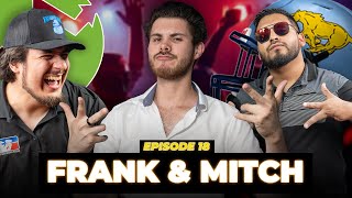 Max's Mics Ep 18: Frank & Mitch