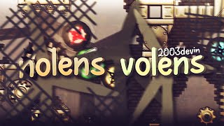 [Mobile] "nolens volens" by 2003devin (Insane Demon) | Geometry Dash