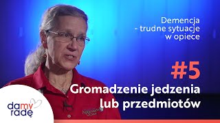 #5 Gromadzenie jedzenia lub przedmiotów