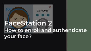 [FaceStation 2] 顔を登録して認証する方法 l Suprema