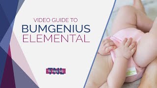 Bumgenius Elemental Video Guide - The Nappy Lady