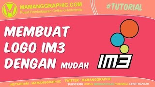 Membuat Logo IM3 dengan Mudah - Tutorial Corel Draw