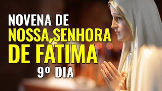 NOVENA DE NOSSA SENHORA DE FÁTIMA 9º DIA