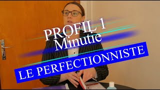 ENNEAGRAMME : Profil 1 - Le Perfectionniste