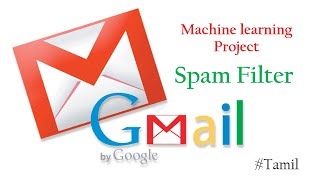 Spam email Classification | Machine Learning Project | Tamil | Scikit learn | Python | Spam filter