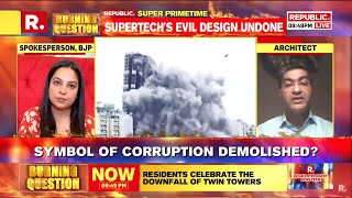 Dikshu C. Kukreja | Noida Twin Towers Demolition | Republic World