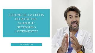 Lesione della cuffia dei rotatori: quando operare?