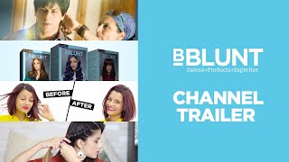 BBLUNT India | Channel Trailer