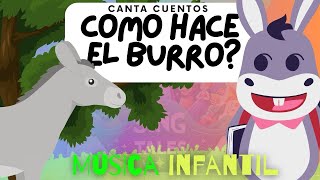 El Burro | canciones infantiles | música didáctica | children's music in Spanish