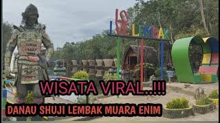 Wisata VIRAL danau SHUJI Lembak