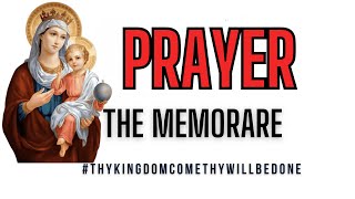 THE MEMORARE #prayer #prayerworks #prayertime #prayers