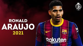 Ronald Araujo 2021 - ⛔ Do Not Pass ⛔ -  An Absolute Beast  | HD