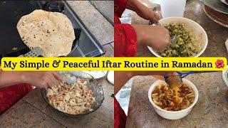 🌙✨My Simple and Peaceful Iftar Routine in Ramadan || How I manage my Ramadan Evening routine || 🌙✨