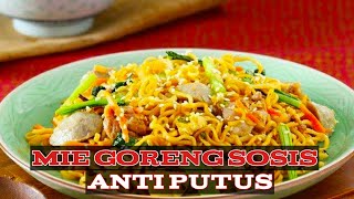 Dijamin Enak ! Cara Membuat Mie Goreng Sosis Anti Putus