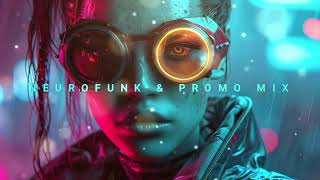 ∆®NEUROFUNK#PROMO#MIX 2024®∆