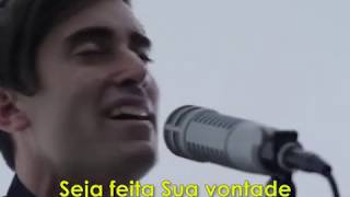 Phil Wickham - As It Is In Heaven (legendado)