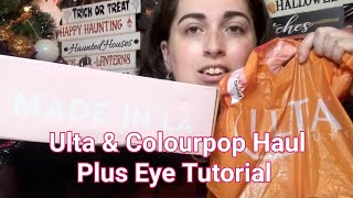 Ulta & Colourpop Haul | Plus Eye Tutorial