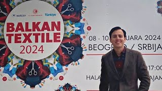 Asisto a la Expo Textil de los Balcanes en Belgrado Serbia 🇷🇸 | ¿Vale la pena? | Balkan Textile