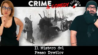 Il Mistero del Passo Dyatlov - C&C Capsule - 35