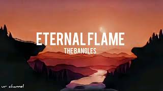 Eternal Flame Lyrics - The Bangles